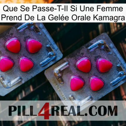 Que Se Passe-T-Il Si Une Femme Prend De La Gelée Orale Kamagra 14